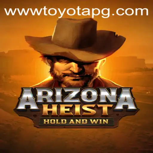 ArizonaHeist: A Thrilling New Adventure in the World of Gaming