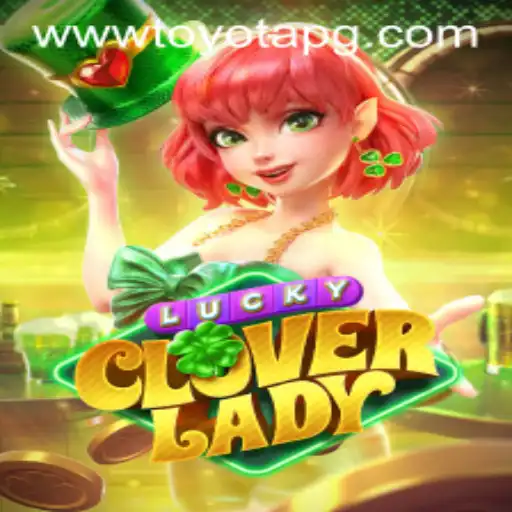 Unveiling the Charm of LuckyCloverLady: A New Gaming Adventure
