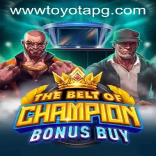 TheBeltOfChampionBonusBuy: A Deep Dive into the Exciting New Game